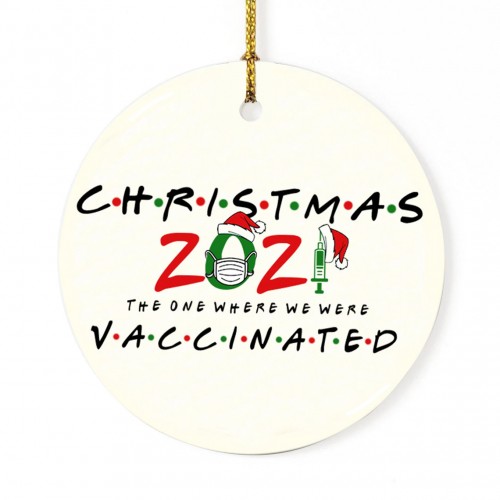 Friends-2021-Christmas-Ornaments-_-The-One-Where-We-Were-Vaccinated-Ornament-_-2021-Vaccinated-Ornament-_-Xmas-Tree-Decor-2021-_-Family-Gift.jpg