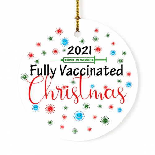 Fully-Vaccinated-Christmas-Ornaments-2021-Year-of-The-Vaccine-Ornament.png